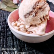 Homemade CHOCO-BANANA Ice cream